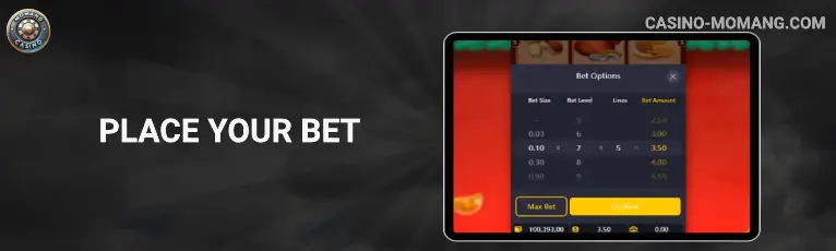 Place Your Bet Momang